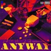 Anyway - Single