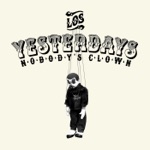 Los Yesterdays - Give Me One More Chance