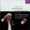 Berlioz: Symphonie fantastique - Liszt: Les Préludes album lyrics, reviews, download