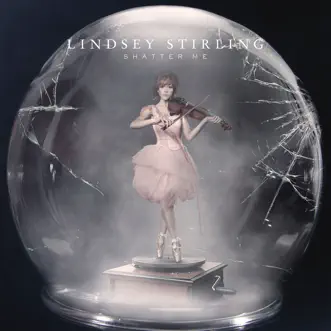 Shatter Me (feat. Lzzy Hale) by Lindsey Stirling song reviws