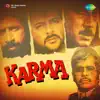 Karma (Original Motion Picture Soundtrack) album lyrics, reviews, download