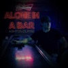 Alone in a Bar - Single