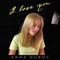 I Love You - Anna Duboc lyrics