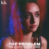 The Problem (Chillpoint Charlie Remix) - Single