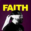 Faith - Single album lyrics, reviews, download