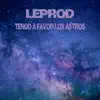 Tengo A Favor Los Astros - Single album lyrics, reviews, download