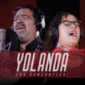 Los Cenzontles - Yolanda (feat. Los Cenzontles)