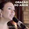 Oração do Amor (feat. Graciela Betti) - Single album lyrics, reviews, download