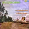El Canoero album lyrics, reviews, download