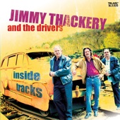 Jimmy Thackery & The Drivers - All Because of You