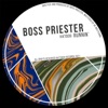 Boss Priester - Boss