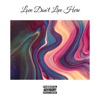 Love Don't Live Here - Single