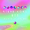 Waste It On Me (feat. BTS) [Steve Aoki the Bold Tender Sneeze Remix] - Single