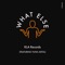 What Else (feat. Yung Jistol) - S'bortè lyrics