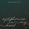 Symphonies in My Head album lyrics, reviews, download