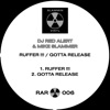 Ruffer !!! & Gotta Release - Single