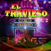 El Travieso, Vol. 2