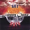 Opened Up - Johnny Chase lyrics