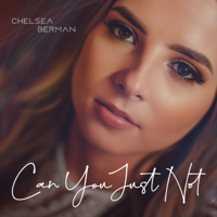 Chelsea Berman - Can You Just Not - EP artwork