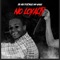 No Loyalty (feat. Biggz & Wragg) - Jay Hays lyrics