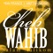 Rah Lil W Ban Lfjar - Cheb Wahib lyrics