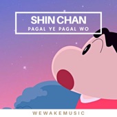 Shin Chan (Pagal Ye Pagal Wo) artwork