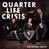 Quarter Life Crisis - EP, 2019