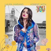 Honest With You - Laura Marano