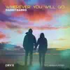 Wherever You Will Go (feat. Hannah Koski) - Single album lyrics, reviews, download