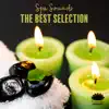 Stream & download Spa Sounds - The Best Selection: Relaxing Massage, Aromatherapy & Zen Yoga Background, Wellness Center Lounge