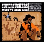 Supersuckers - Roadworn and Weary