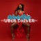 Uber Driver - Wendy Shay lyrics