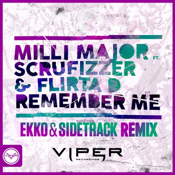 Cover artwork for Remember Me (feat. Scrufizzer & Flirta D)