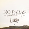 No Paras de Hacerme Feliz by La Fiera de Ojinaga iTunes Track 1