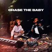 CHASE THE BABY artwork