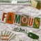 Famous - Ovi Jozi lyrics