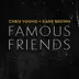 Famous Friends - Single album cover