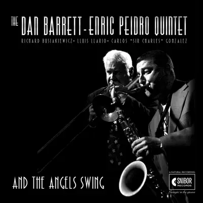 And the Angels Swing - Dan Barrett And the Angels Swing - Dan Barrett