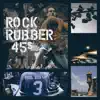 Rock Rubber 45s (feat. Dres Ramos, Eddie Palmieri, Jansy Gonzales, Mireya Ramos, Rob Swift, Robert Glasper & The Du-Rites) - Single album lyrics, reviews, download