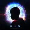 KIN (Original Motion Picture Soundtrack) album lyrics, reviews, download