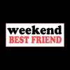 Weekend Best Friend - Single album lyrics, reviews, download