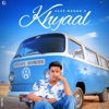 Khyaal - Single