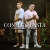 Conmigo Basta - Single