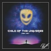 Child of the Universe (feat. SFY) artwork
