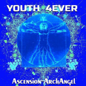 Youth Forever for Men, Vol. 4 - Ascension-Archangel