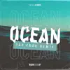 Stream & download Ocean (Jay Frog Remix) [Remixes] - Single