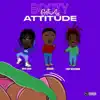 Booty Got an Attitude (feat. Josiah & Trap Beckham) - Single album lyrics, reviews, download