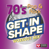 Get In Shape Workout Mix: 70's Pop & Rock Hits (60 Minute Non-Stop Workout Mix) [135-153 BPM] - Power Music Workout