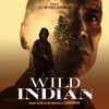 Wild Indian (Original Motion Picture Soundtrack) artwork