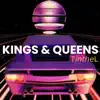 Kings & Queens - Single album lyrics, reviews, download